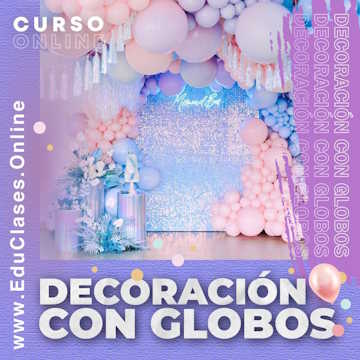 Curso Decoración con Globos