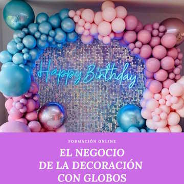 Aprende a decorar con globos