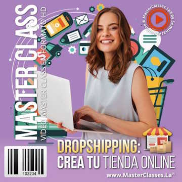 Dropshipping: Crea tu Tienda Online
