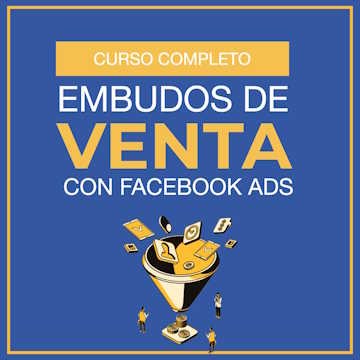 Curso online de embudos de venta con Facebook e Instagram Ads