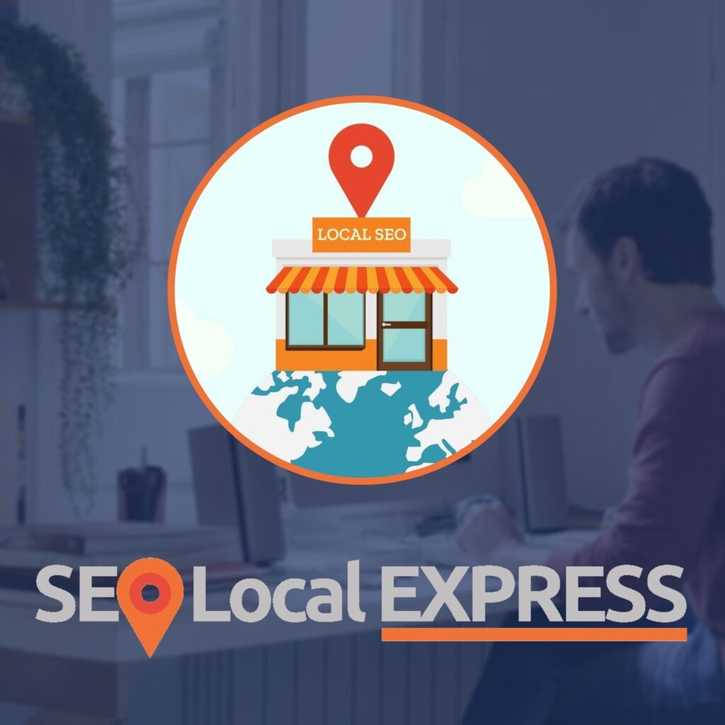 Curso SEO Local EXPRESS – Aprende a posicionar negocios en Google y ofrece servicios digitales