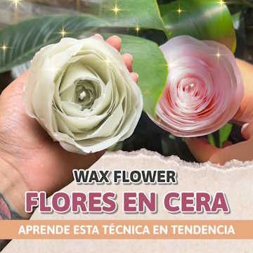 Curso online para aprender la técnica de flores en cera y crear piezas únicas